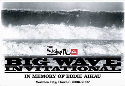 Quiksilver Eddie Aikau Invitational