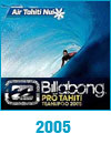 Billabong Pro Teahupoo Contest 2005