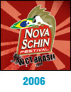 Nova Schin Brazil 2006
