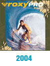 Roxy Pro Gold Coast 2004